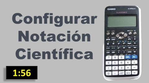 Configurar notacion cientifica - Calculadora Casio CLASSWIZ fx-570LA X