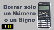 Borrar un caracter Casio CLASSWIZ fx-570LA X