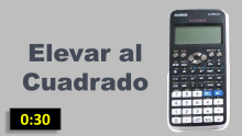 Elevar al cuadrado - Calculadora Casio CLASSWIZ fx-570LA X