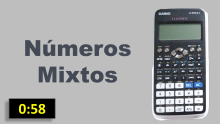 Escribir numero mixto - Calculadora Casio CLASSWIZ fx-570LA X