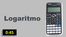 Logaritmos - Calculadora Casio CLASSWIZ fx-570LA X