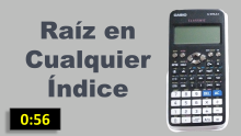 Raiz en cualquier indice - Calculadora Casio CLASSWIZ fx-570LA X